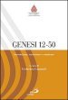 Genesi 12-50. Introduzione, traduzione e commento